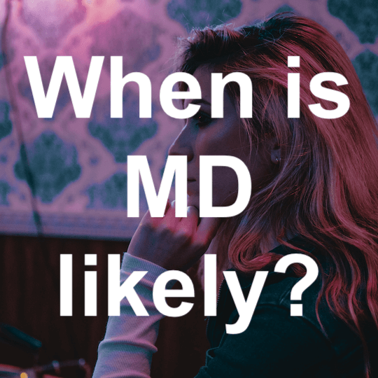 When is maladaptive daydreaming likely?