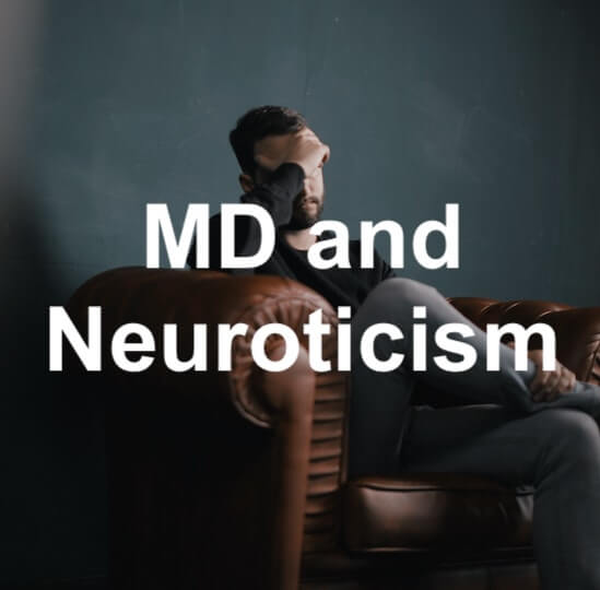 The Connection Between Maladaptive Daydreaming and Neuroticism